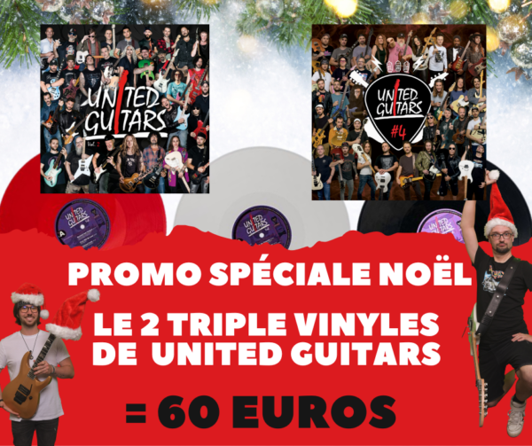 Pack spécial Noël : Les 2 triple vinyles gatefold de United Guitars pour seulement 60 euros